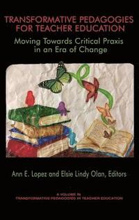 bokomslag Transformative Pedagogies for Teacher Education