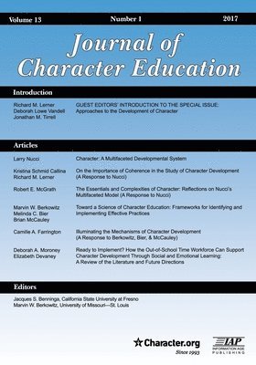 Jacques S. Benninga, Marvin W. Berkowitz, Jacques  S. Benninga, Marvin  W. Berkowitz - Journal of Character Education Vol 13 Issue 1, Häftad