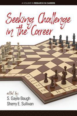 Seeking Challenge in the Career 1