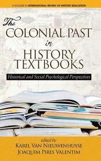 bokomslag The Colonial Past in History Textbooks