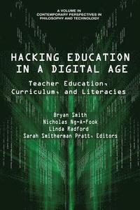 bokomslag Hacking Education in a Digital Age