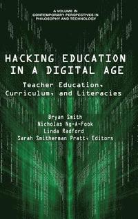 bokomslag Hacking Education in a Digital Age
