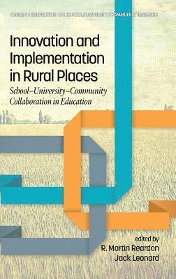 Innovation and Implementation in Rural Places 1