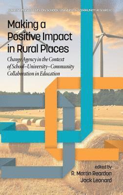R. Martin Reardon, Jack Leonard, R.  Martin Reardon - Making a Positive Impact in Rural Places, Inbunden