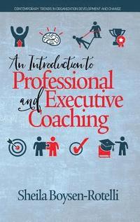 bokomslag An Introduction to Professional and Executive Coaching