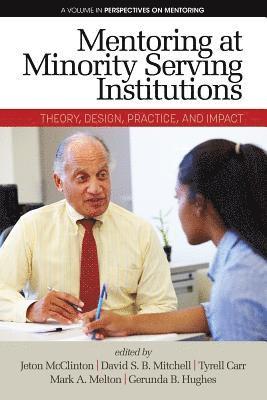 Mentoring at Minority Serving Institutions (MSIs) 1