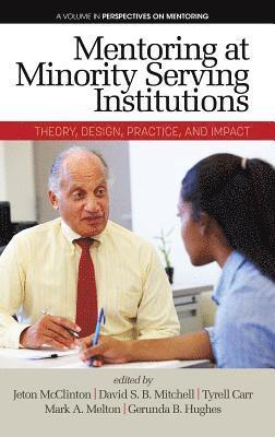 Mentoring at Minority Serving Institutions (MSIs) 1