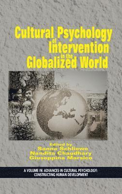 Cultural Psychology of Intervention in the Globalized World 1