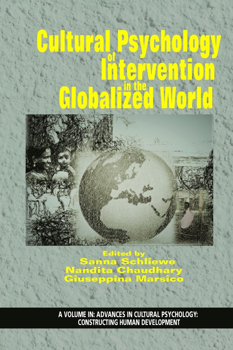 Cultural Psychology of Intervention in the Globalized World 1