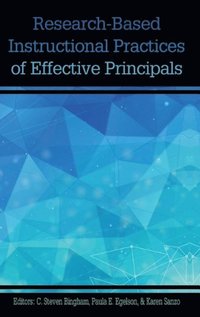 bokomslag Research-based Instructional Practices of Effective Principals