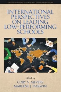 bokomslag International Perspectives on Leading Low-Performing Schools