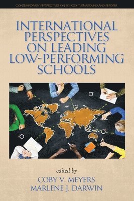 International Perspectives on Leading Low-Performing Schools