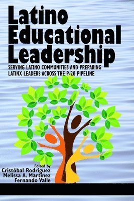 bokomslag Latino Educational Leadership