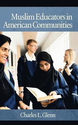 Muslim Educators in American Communities 1