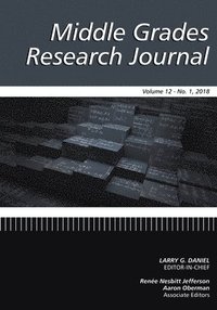 bokomslag Middle Grades Research Journal Volume 12 Issue 1 2018