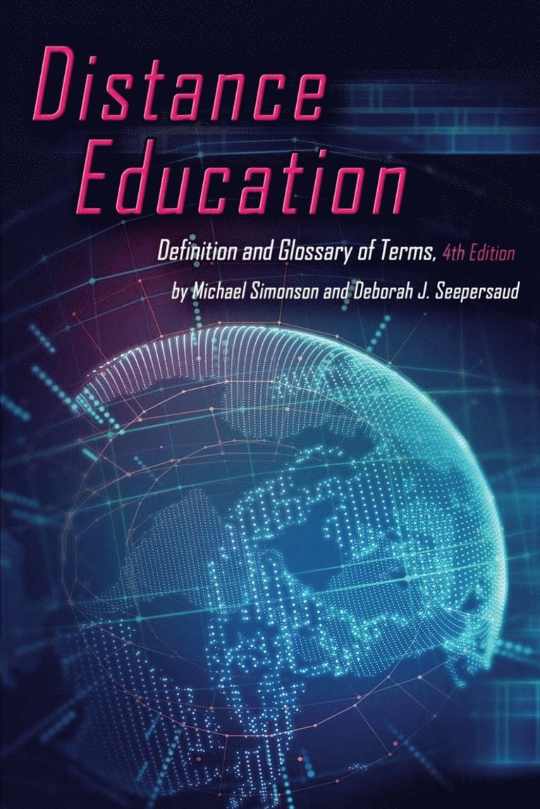 Michael Simonson, Deborah J. Seepersaud, Michael Simonson, Deborah J. Seepersaud - Distance Education, Inbunden