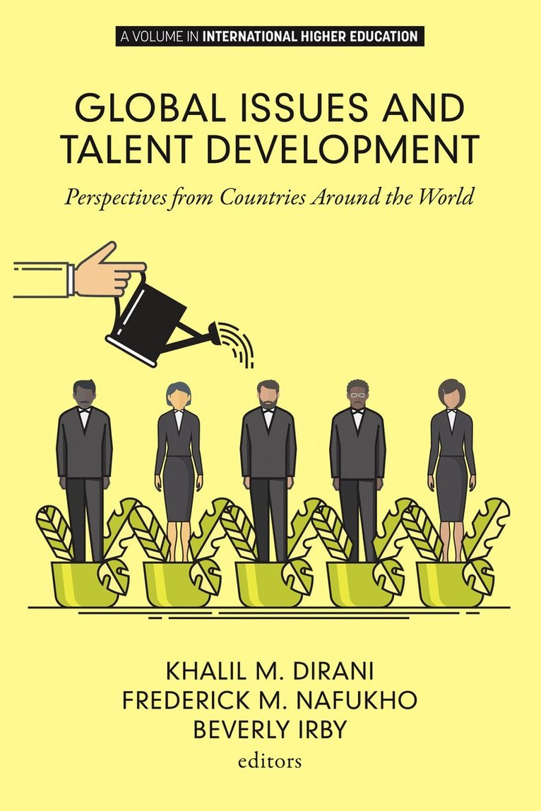 Khalil M. Dirani, Fredrick M. Nafukho, Beverly J. Irby, Khalil M. Dirani, Fredrick M. Nafukho, Beverly J. Irby - Global Issues and Talent Development, Inbunden