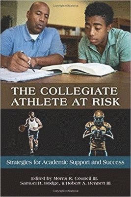 bokomslag Collegiate Athlete at Risk