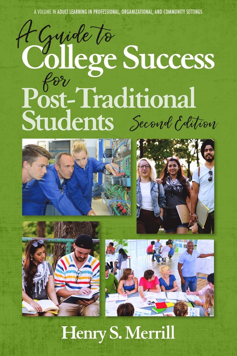 Henry S. Merrill, Shetay Ashford, Carrie J. Boden - Guide to College Success for Post-traditional Students, Inbunden