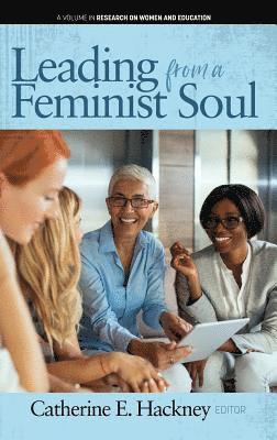 bokomslag Leading from a Feminist Soul