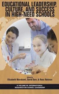 bokomslag Educational Leadership, Culture, and Success in High-Need Schools