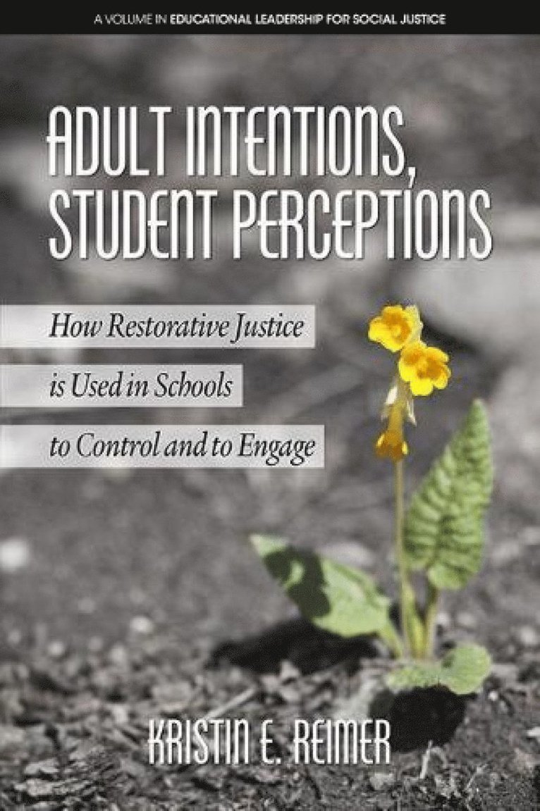 Adult Intentions, Student Perceptions 1