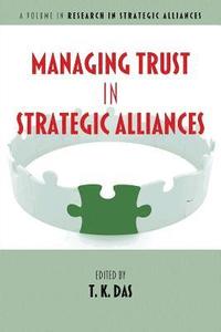 bokomslag Managing Trust in Strategic Alliances