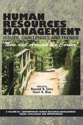 Human Resources Management Issues, Challenges and Trends 1