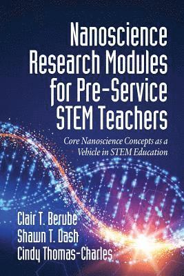 bokomslag Nanoscience Research Modules for Pre-Service STEM Teachers