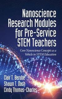 bokomslag Nanoscience Research Modules for Pre-Service STEM Teachers