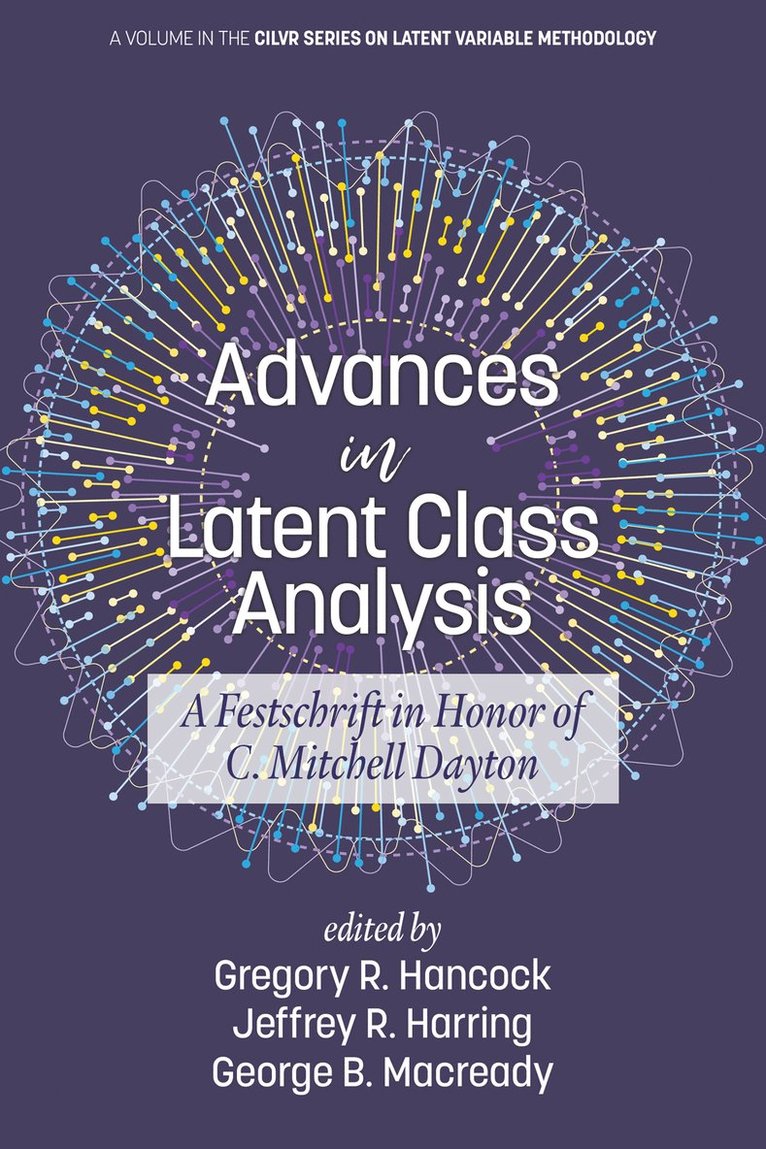 Advances in Latent Class Analysis 1