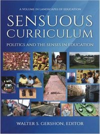 bokomslag Sensuous Curriculum