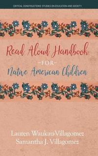 bokomslag Read Aloud Handbook for Native American Children