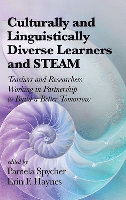 bokomslag Culturally and Linguistically Diverse Learners and STEAM