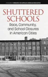 bokomslag Shuttered Schools