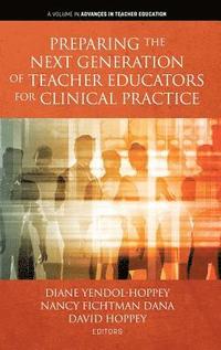 bokomslag Preparing the Next Generation of Teacher Educators for Clinical Practice