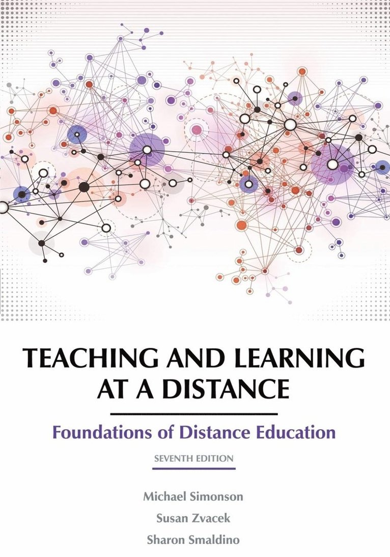 Teaching and Learning at a Distance 1