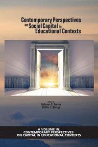 bokomslag Contemporary Perspectives on Social Capital in Educational Contexts