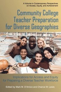 bokomslag Community College Teacher Preparation for Diverse Geographies