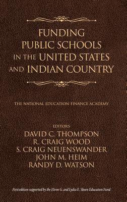 bokomslag Funding Public Schools in the United States and Indian Country