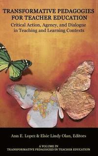 bokomslag Transformative Pedagogies in Teacher Education