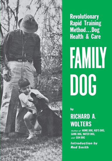 Richard A. Wolters - Family Dog, Häftad