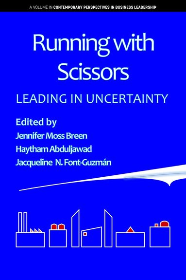 Jennifer Moss Breen, Haytham Abduljawad, Jacqueline N. Font-Guzmán - Running with Scissors, Inbunden