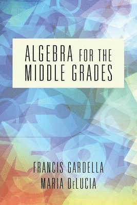 Algebra for the Middle Grades 1