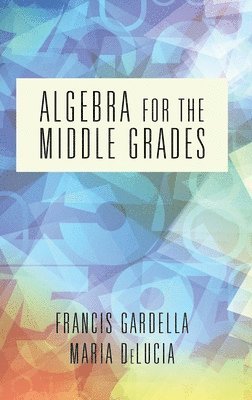 Algebra for the Middle Grades 1