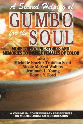 A Second Helping of Gumbo for the Soul 1