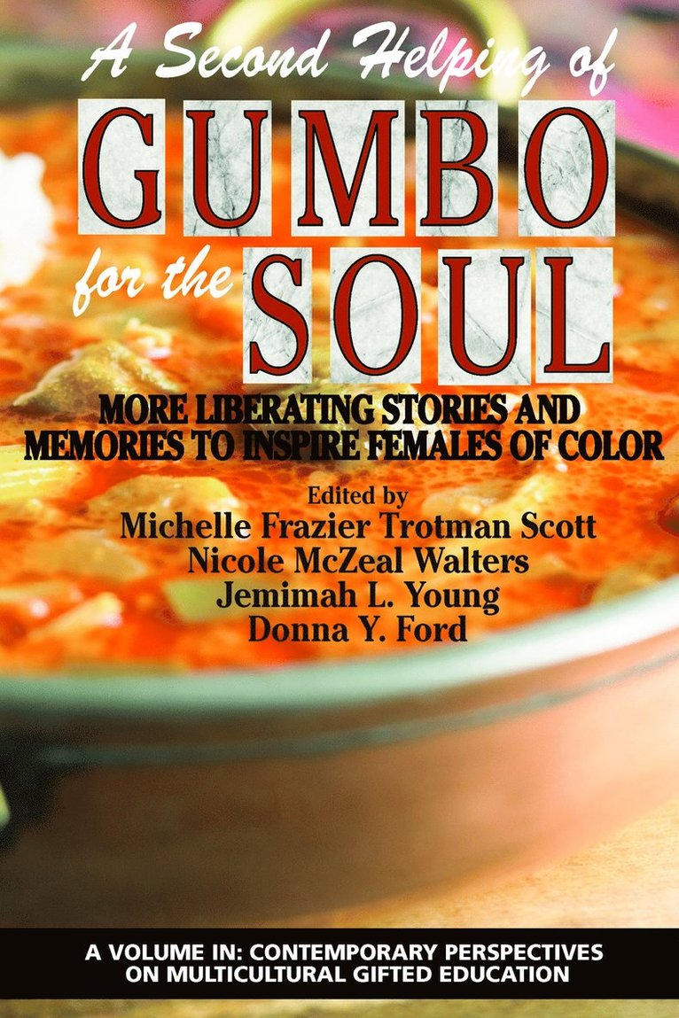 Second Helping of Gumbo for the Soul