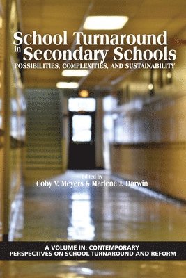 School Turnaround in Secondary Schools 1