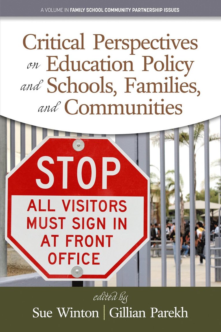 Sue Winton, Gillian Parekh - Critical Perspectives on Education Policy and Schools, Families, and Communities, Häftad