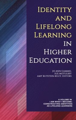 Identity and Lifelong Learning in Higher Education 1